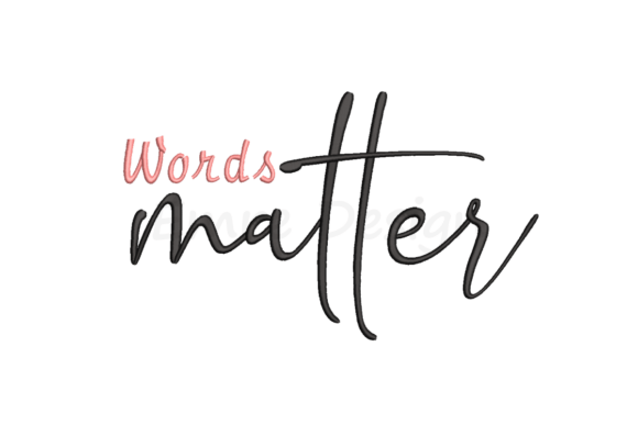 Reviewing Words Matter Embroidery Design for Boutique Sweatshirts